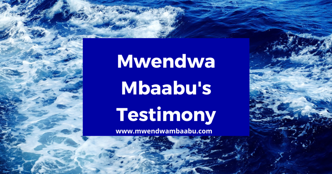 Mwendwa Mbaabu's Testimony