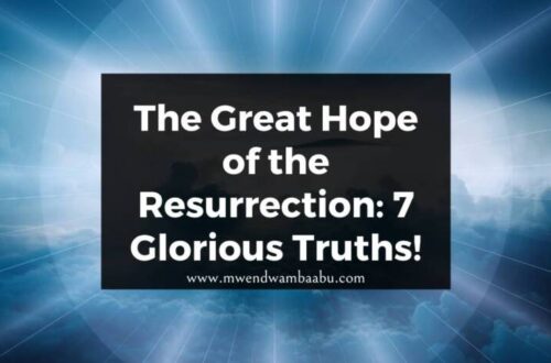 The Great Hope of the Resurrection: 7 Glorious Truths! *