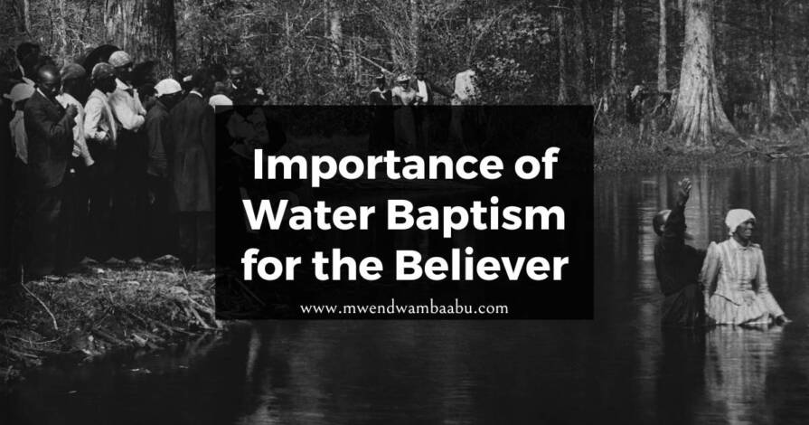 Importance of Water Baptism for the Believer