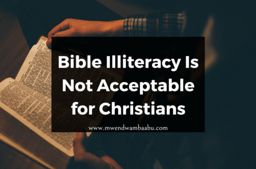 Bible Illiteracy Is Not Acceptable for Christians