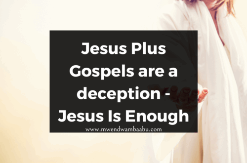 Jesus Plus Gospels are a deception - Jesus Is Enough