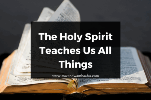 The Holy Spirit Teaches Us All Things