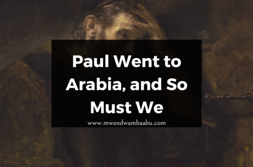 Paul Went to Arabia, and So Must We