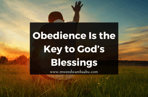 Obedience Is the Key to God’s Blessings