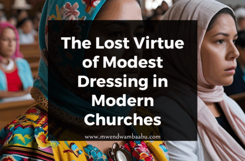 The Lost Virtue of Modest Dressing in Modern Churches