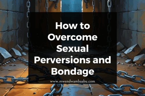 How to Overcome Sexual Perversions and Bondage