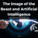 The Image of the Beast and Artificial Intelligence