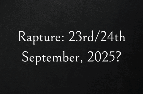Rapture: 23rd/24th September, 2025?