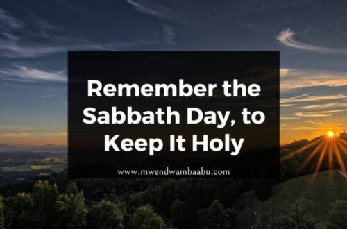 Remember the Sabbath Day, to Keep It Holy