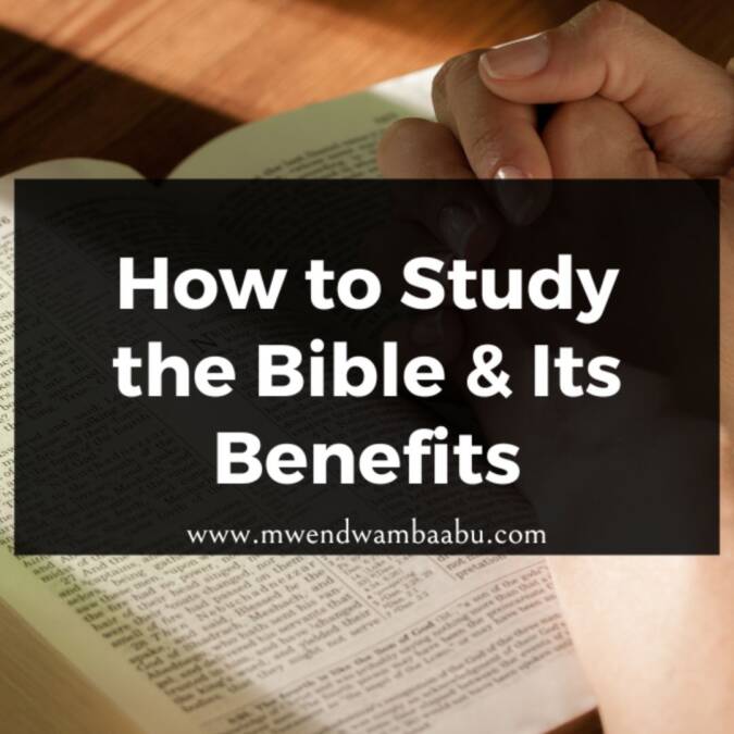 How to Study the Bible & Its Benefits—15-page PDF